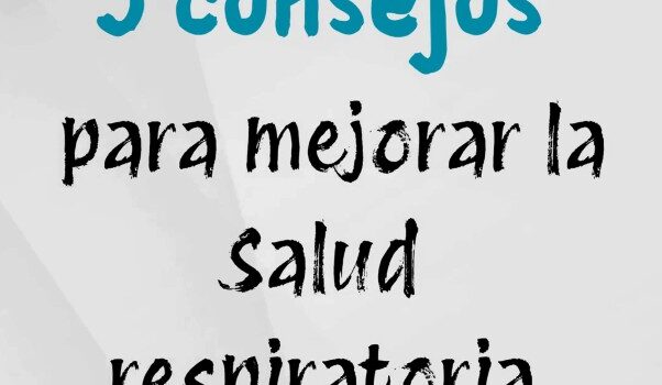 💨Capsula 3 «Consejos para mejorar la salud respiratoria»